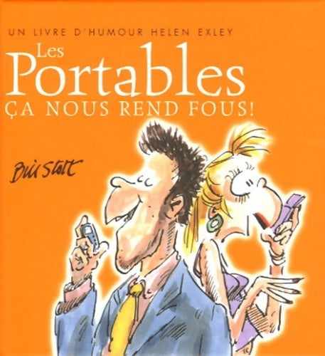 Livrenpoche : portables - ca nous rend fous ! - Bill Stott - Livre