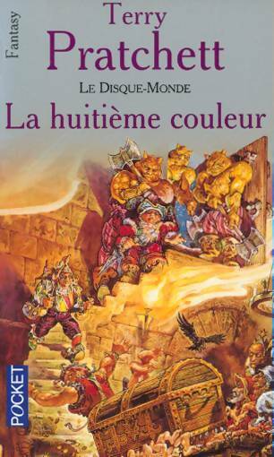 Livrenpoche : Les annales du Disque-Monde Tome I : La huitième couleur - Terry Pratchett - Livre