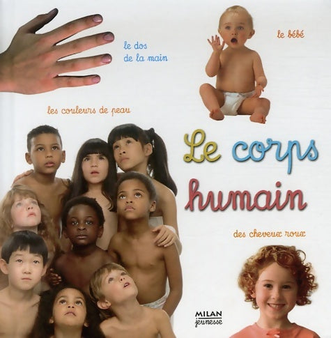 Livrenpoche : Le corps humain - Cécile Petit - Livre