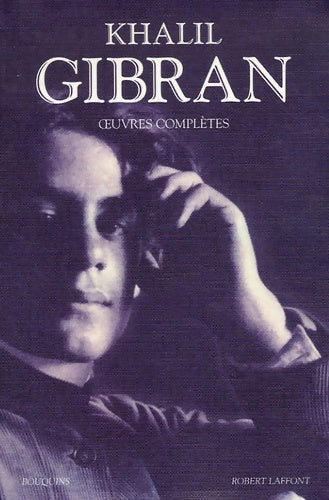 Livrenpoche : ?uvres complètes - Khalil Gibran - Livre