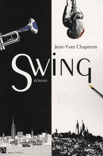 Livrenpoche : Swing - Jean-Yves Chaperon - Livre