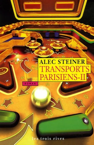 Livrenpoche : Transports parisiens Tome II : - Alec Steiner - Livre