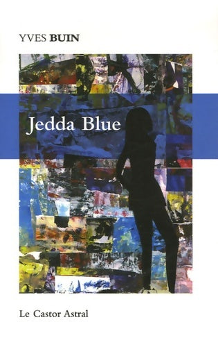 Livrenpoche : Jedda blue - Yves Buin - Livre