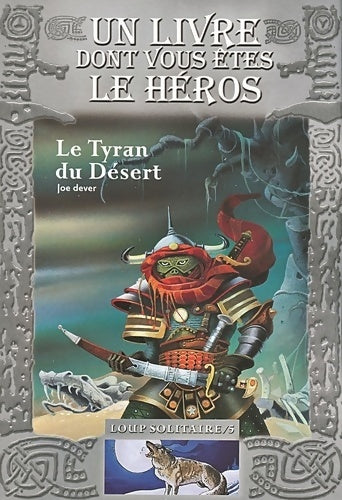 Livrenpoche : Le tyran du désert - Joe Dever - Livre