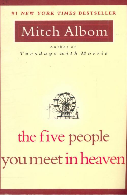 Livrenpoche : The five people you meet in heaven - Mitch Albom - Livre