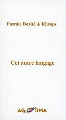 Livrenpoche : Cet autre langage - Pascale Dozité - Livre