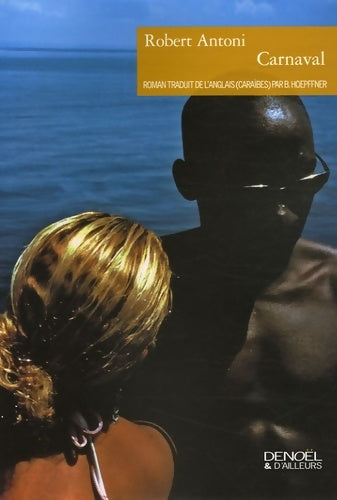 Livrenpoche : Carnaval - Robert Antoni - Livre
