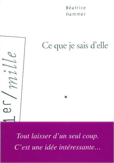 Livrenpoche : Ce que je sais d'elle - Béatrice Hammer - Livre