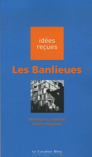 Livrenpoche : Banlieues (les) - Ch Rojzman - Livre