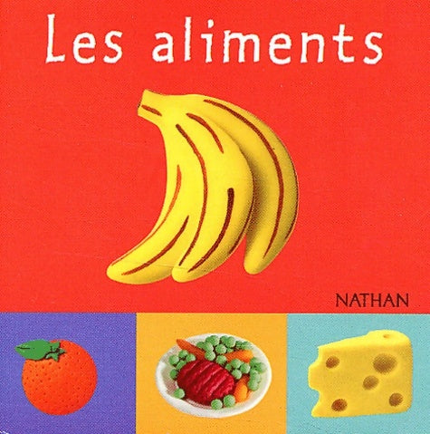 Livrenpoche : Les aliments - Béatrice Garel - Livre