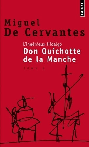 Livrenpoche : L'ingénieux hidalgo don Quichotte de la Manche Tome II - Miguel De Cervantès - Livre