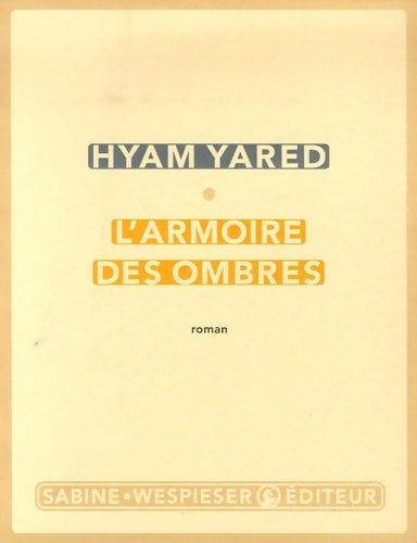 Livrenpoche : L'armoire des ombres - Hyam Yared - Livre