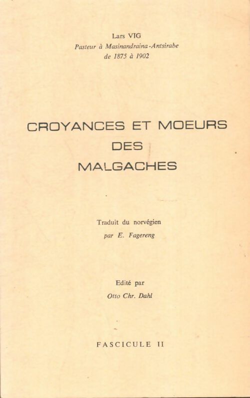 Livrenpoche : Croyances et moeurs des malgaches fascicule II - Lars Vig - Livre