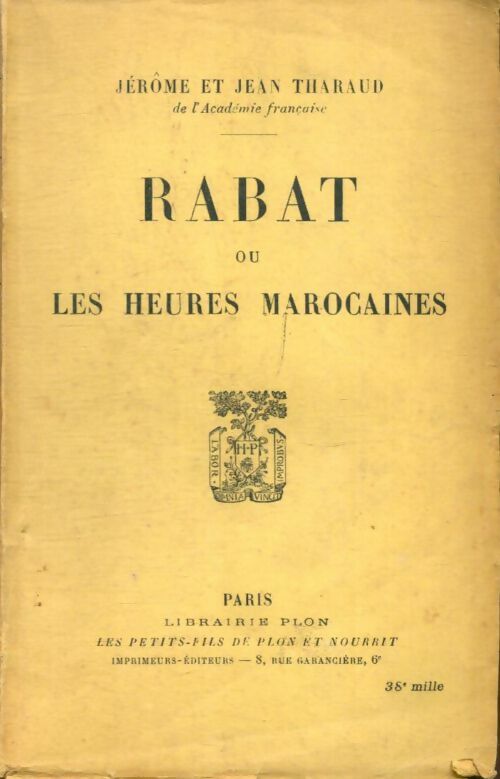 Livrenpoche : Rabat ou les heures marocaines - Jean Jérôme; Tharaud - Livre