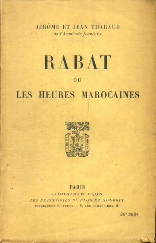 Rabat ou les heures marocaines - Jean Tharaud -  Plon poches divers - Livre