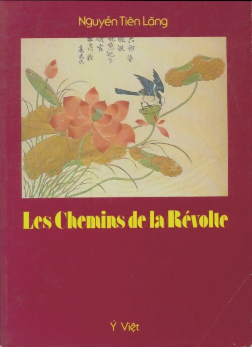Livrenpoche : Les chemins de la révolte - Nguyen Tien Lang - Livre