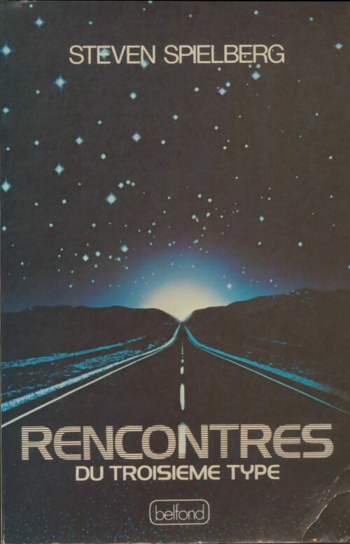 Livrenpoche : Rencontre du troisième type - Steven Spielberg - Livre