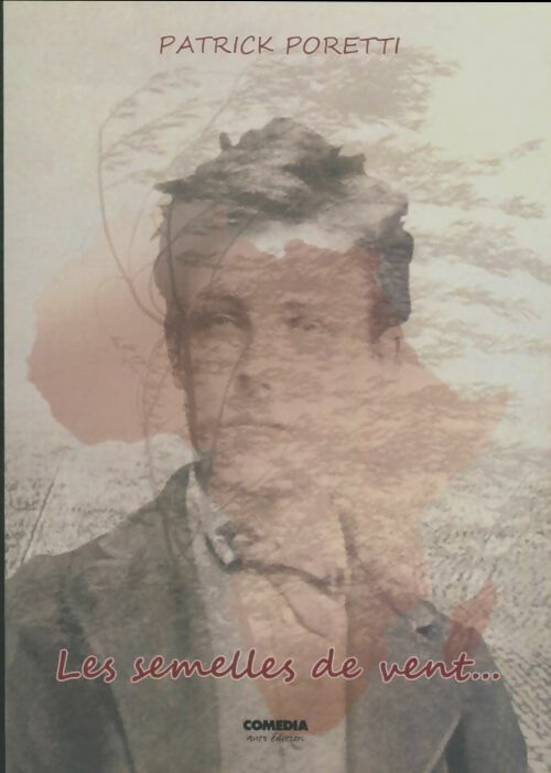Livrenpoche : Les semelles de vent - Patrick Poretti - Livre