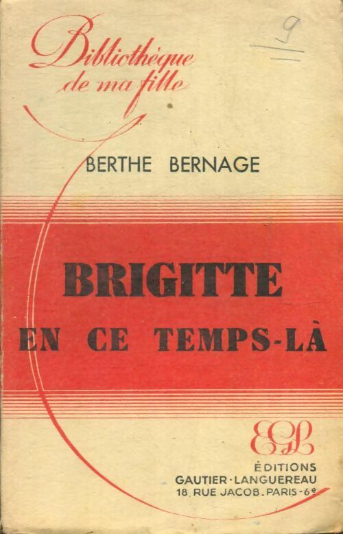 Livrenpoche : Brigitte en ce temps-là - Berthe Bernage - Livre