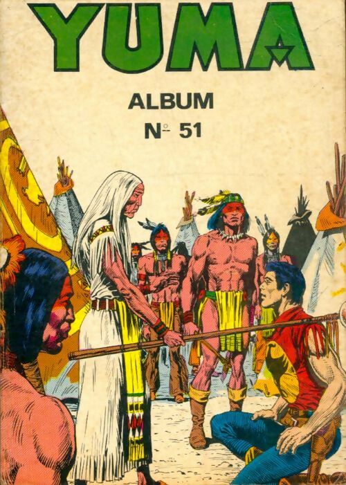 Livrenpoche : Yuma Album n°51 : du 201 au 204 - Collectif - Livre