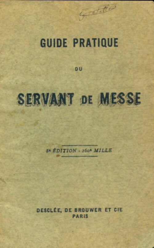 Livrenpoche : Guide pratique du servant de messe - Xxx - Livre