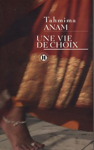Livrenpoche : Une vie de choix - Tahmima Anam - Livre
