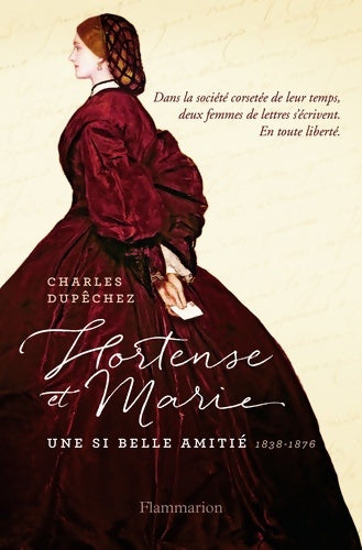 Livrenpoche : Hortense et Marie : Une si belle amitié - Charles F. Dupêchez - Livre