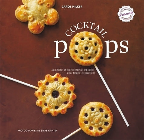 Livrenpoche : Cocktail pops - Carol Hilker - Livre
