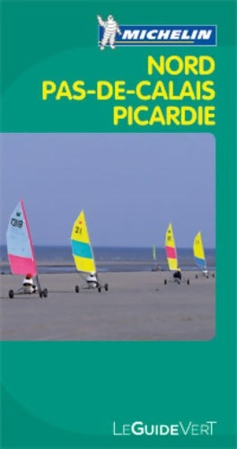 Livrenpoche : Guide Vert Nord-Pas-de-Calais Picardie - Collectif - Livre