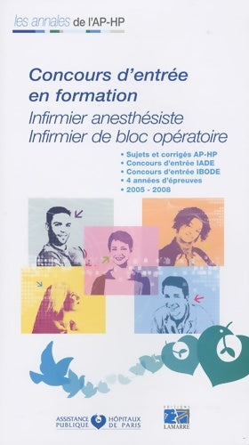 Livrenpoche : CONCOURS D'ENTREE IADE IBODE 2005/2008 - Aphp - Livre