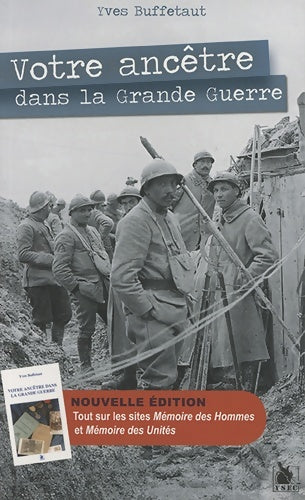 Livrenpoche : Votre ancêtre dans la grande guerre - Yves Buffetaut - Livre