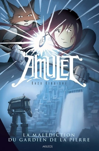 Livrenpoche : Amulet T2 : La Malédiction du gardien de la pierre - KIBUISHI-K - Livre