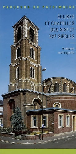 Livrenpoche : Eglises Et Chapelles Autour D'Amiens 331 - BARBEDOR Isabelle - Livre