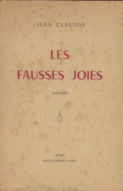 Livrenpoche : Les Fausses joies - Jean Claudio - Livre