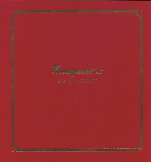 Livrenpoche : Fouquet's 80e anniversaire - Collectif - Livre