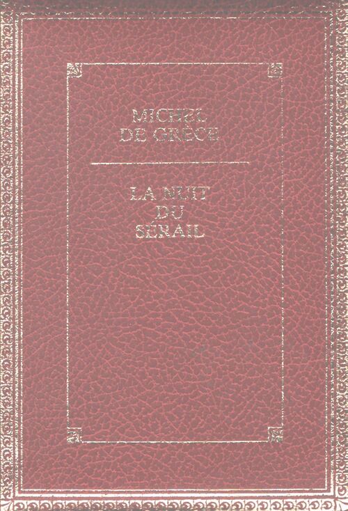 La nuit du sérail - Michel De Grèce - Livre