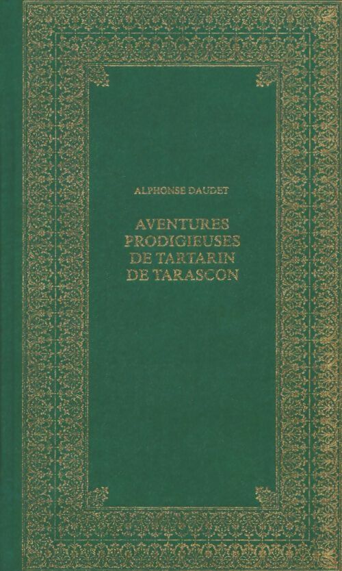 Livrenpoche : Aventures prodigieuses de Tartarin de Tarascon - Alphonse Daudet - Livre