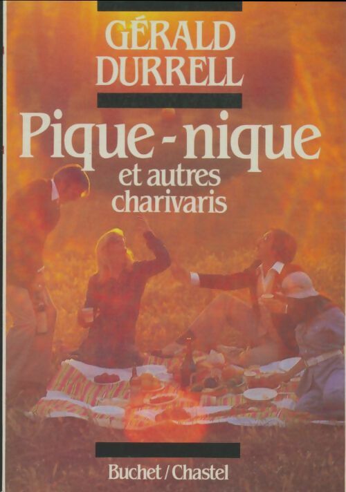 Livrenpoche : Pique-nique et autres charivaris - Gerald Durrell - Livre