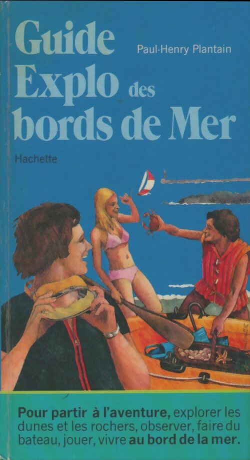 Livrenpoche : Guide explo des bords de mer - Paul-Henry Plantain - Livre