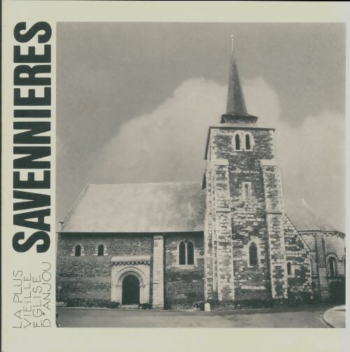 Livrenpoche : Savennières et son église - Jean Marcot - Livre
