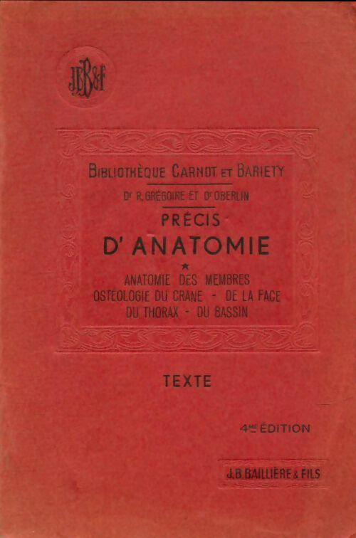 Livrenpoche : Précis d'anatomie Tome I : Texte - R.; Oberlin S. Grégoire - Livre