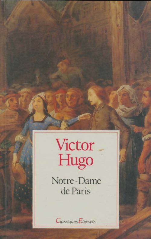 Livrenpoche : Notre-Dame de Paris - Victor Hugo - Livre