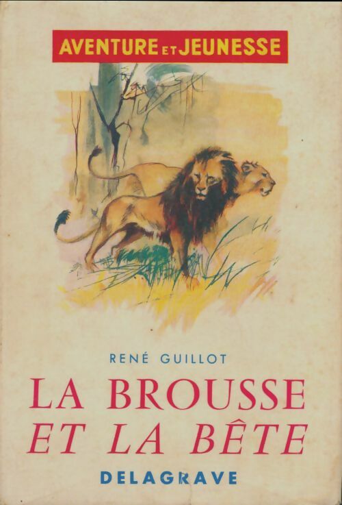 Livrenpoche : La brousse et la bête - René Guillot - Livre