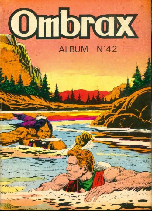 Livrenpoche : Ombrax - Album n°42 : du 165 au 168 - Collectif - Livre