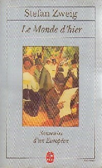 Livrenpoche : Le monde d'hier - Stefan Zweig - Livre