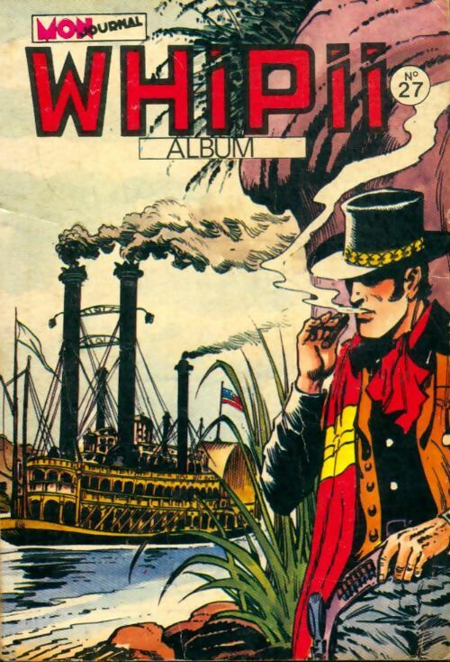 Livrenpoche : Whipii ! Album n°27 : du 77 au 79 - Collectif - Livre
