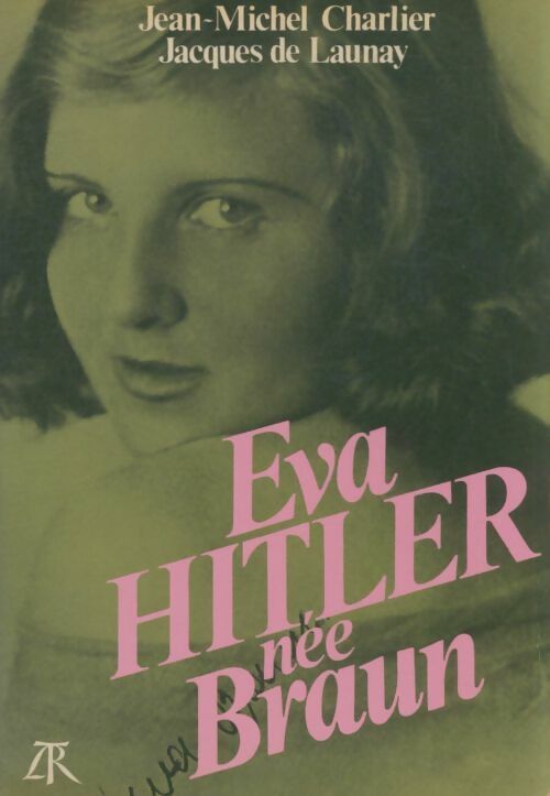 Livrenpoche : Éva Hitler née Braun - Jean-Michel Charlier - Livre
