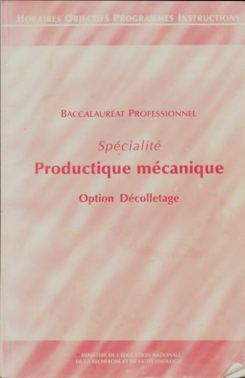 Livrenpoche : Bac pro spécialité productive mécanique option décolletage - Collectif - Livre