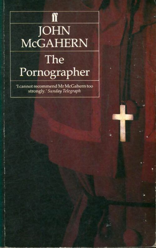 Livrenpoche : The pornographer - John McGahern - Livre