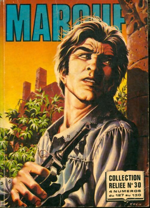 Livrenpoche : Marouf - collection reliée n°30 : Du 127 au 130 - Collectif - Livre